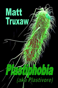 Plastiphobia