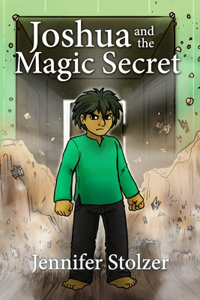 Joshua and the Magic Secret