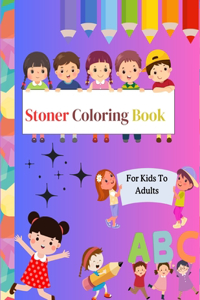 Stoner Coloring Book