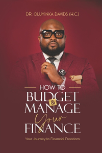 How to Budget and Manage Your Finance