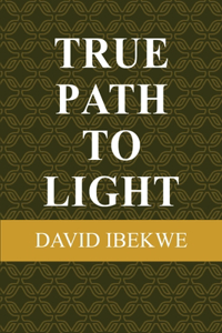 True Path to Light