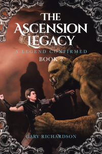 The Ascension Legacy Book 2