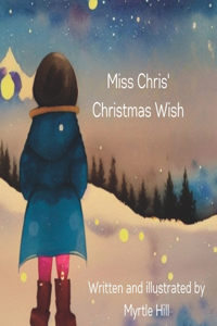 Miss Chris' Christmas Wish