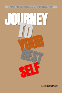 The Journey to Your Best Self