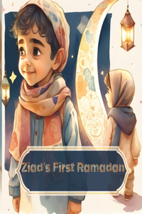 Ziad's First Ramadan
