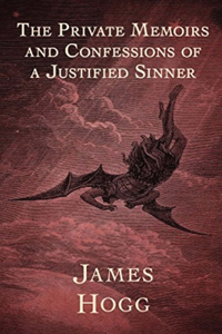 Private Memoirs and Confessions of a Justified Sinner (Annotated)