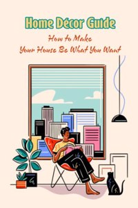 Home Décor Guide