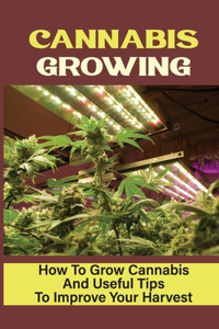 Cannabis Growing