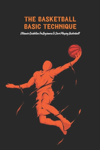 The Basketball Basic Technique