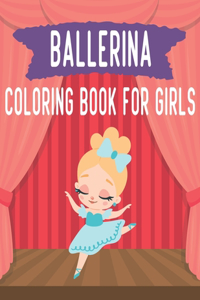 Ballerina Coloring Book For Girls