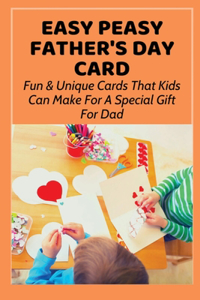 Easy Peasy Father's Day Card