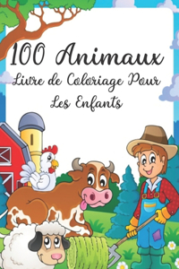 100 Animaux Livre de Coloriage Pour Les Enfants