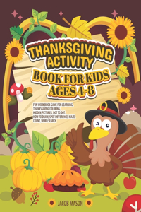 Thanksgiving Activity Book for Kids Ages 4-8