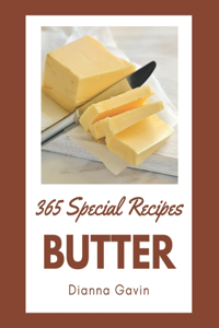 365 Special Butter Recipes