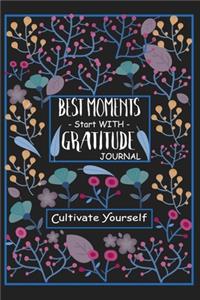 Best Moments Start With Gratitude