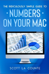 Ridiculously Simple Guide To Numbers For Mac