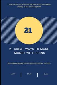 21 Great Ways to Make Money With COINS