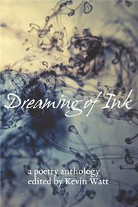Dreaming of Ink