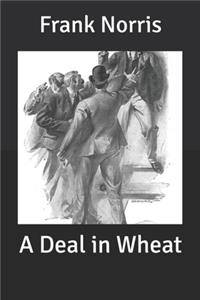 A Deal in Wheat