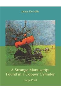 A Strange Manuscript Found in a Copper Cylinder