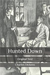 Hunted Down: Original Text