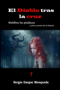El Diablo tras la cruz