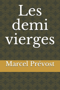 Les demi vierges