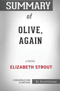 Summary of Olive, Again