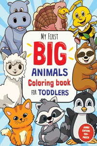My First Big Animals Coloring Book for Toddlers