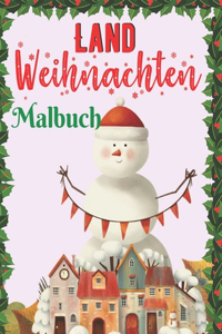 Land Weihnachten Malbuch