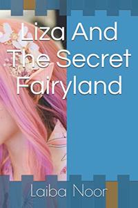Liza And The Secret Fairyland