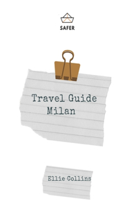 Travel Guide Milan