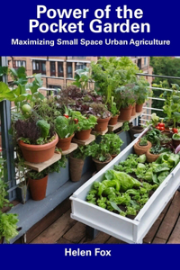 Power of the Pocket Garden