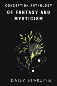 Of Fantasy and Mysticism