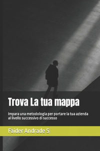 Trova La tua mappa