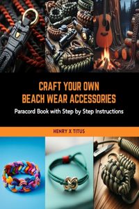Craft Your Own Beach Wear Accessories