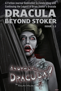 Dracula Beyond Stoker Issue 2.5