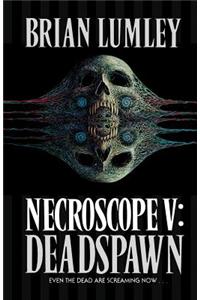Deadspawn
