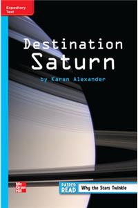 Reading Wonders Leveled Reader Destination Saturn: On-Level Unit 3 Week 3 Grade 3