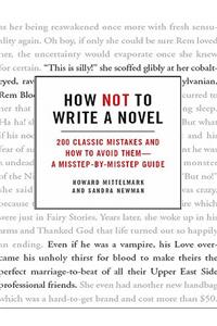 How Not to Write a Novel