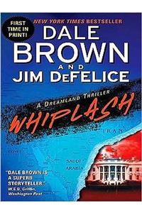 Whiplash: A Dreamland Thriller