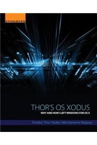 Thor's OS Xodus