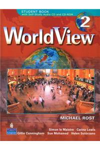 WorldView 2 with Self-Study Audio CD and CD-ROM Class Audiocassettes