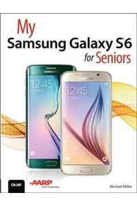 My Samsung Galaxy S6 for Seniors
