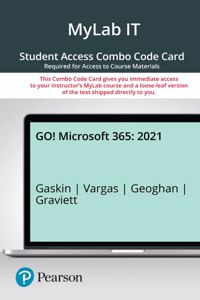Go! 2021 -- Mylab It with Pearson Etext + Print Combo Access Code