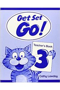 Get Set - Go!: 3: Teacher's Book