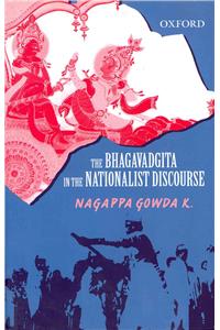 Bhagavadgita in the Nationalist Discourse