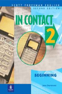 In Contact 2, Beginning, Scott Foresman English Book 2 B
