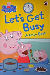 Peppa Pig: Let's Get Busy