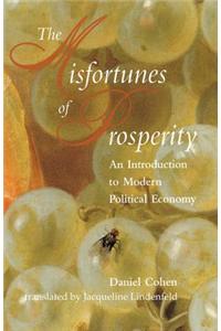 Misfortunes of Prosperity